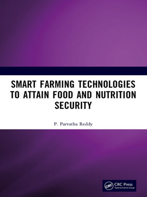 cover image of Smart Farming Technologies to Attain Food and Nutrition Security